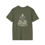 Well This Is Not Great Back Print T-Shirt
