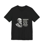 Socrates Ignorance Is Bliss Quote Premium Tee