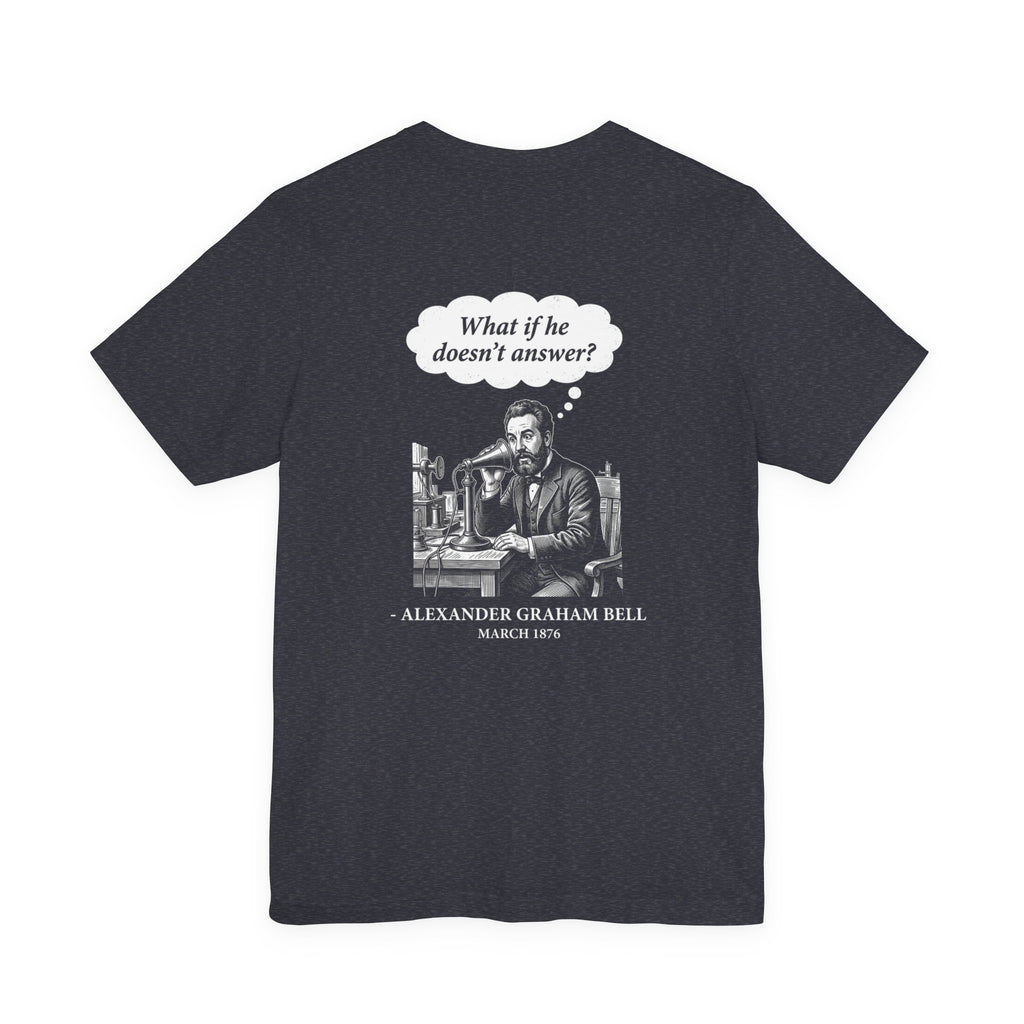 First Phone Call Panic Back Print Premium Tee