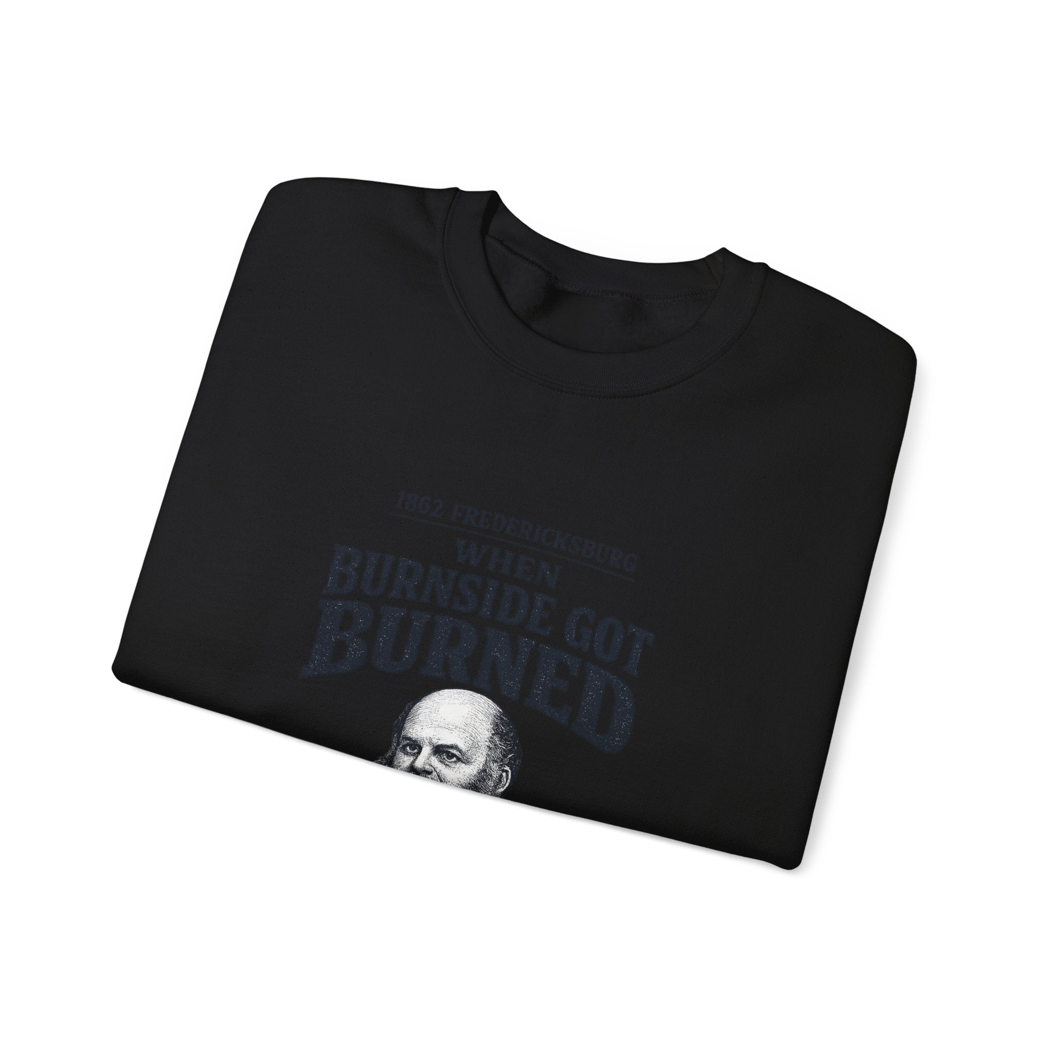 Fredericksburg Burnside Got Burned Vintage Sweatshirt