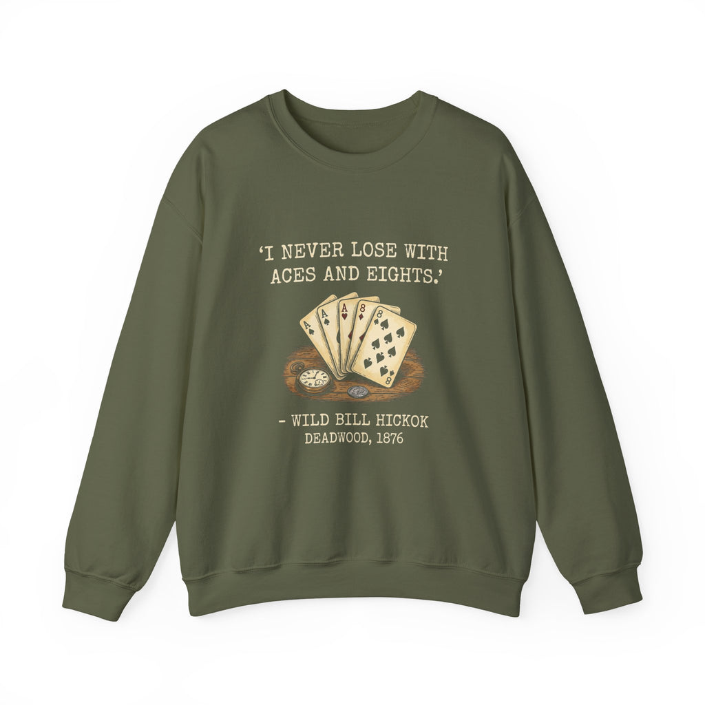 Dead Mans Hand Poker Sweatshirt