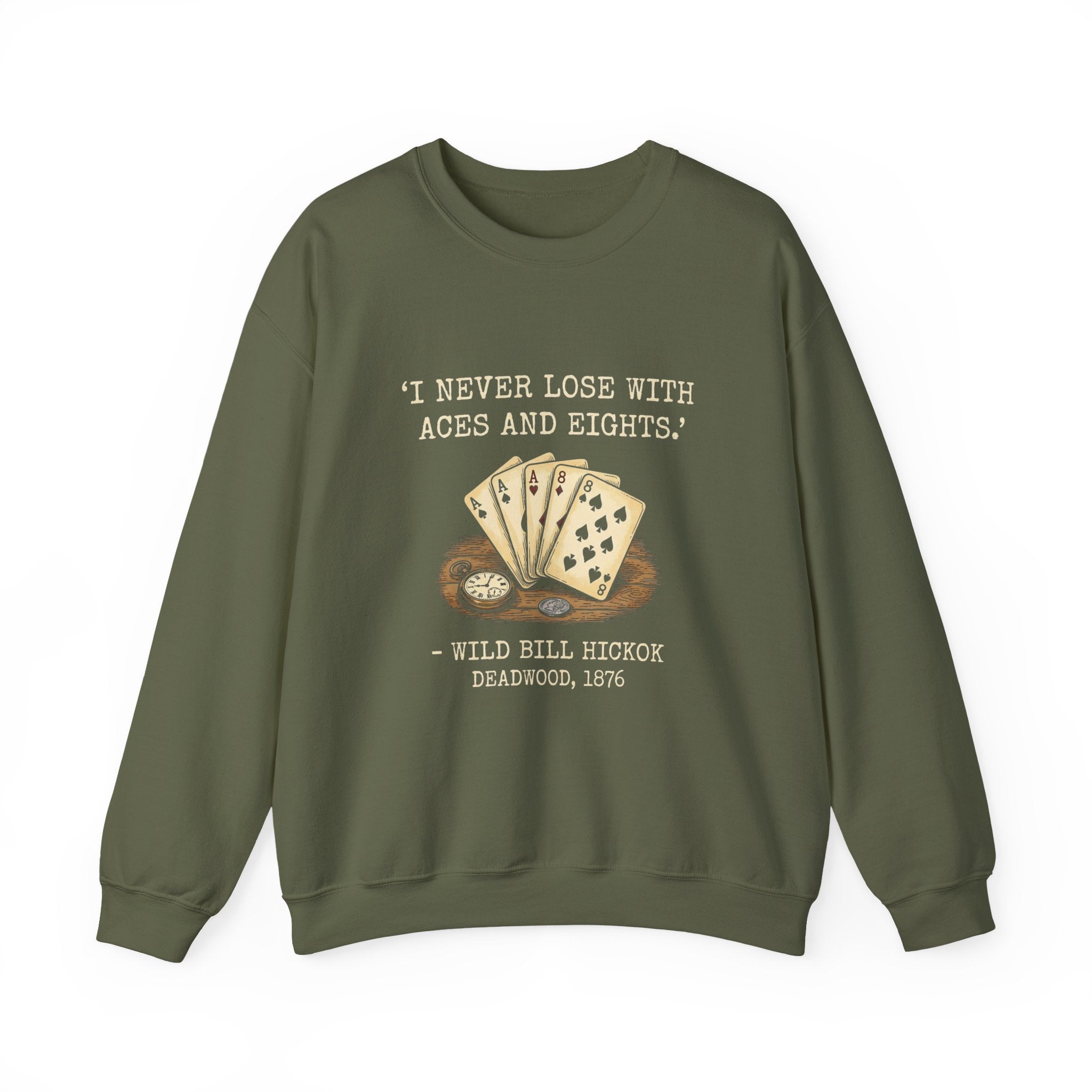 Dead Mans Hand Poker Sweatshirt