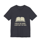 I Read The Book Premium Tee