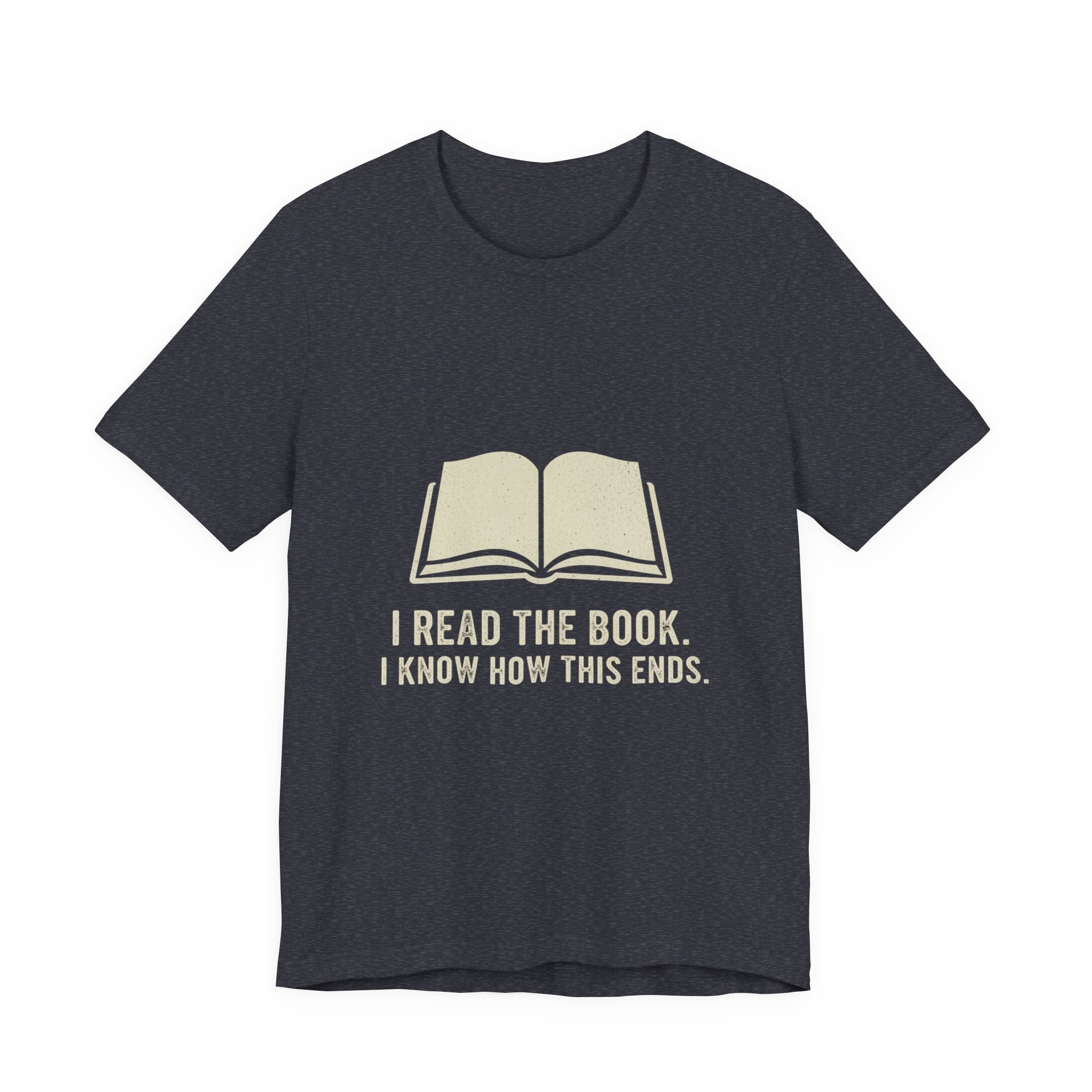 I Read The Book Premium Tee