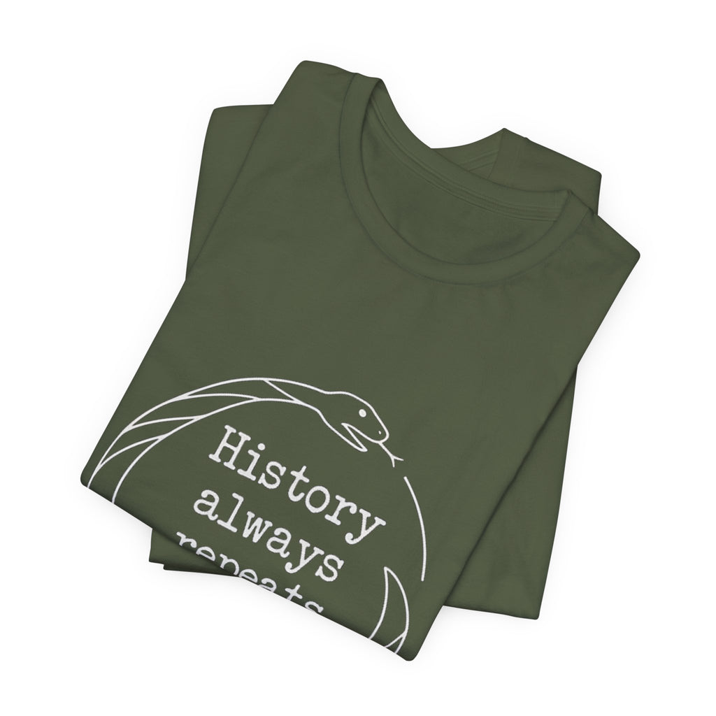 History Always Repeats Premium Tee