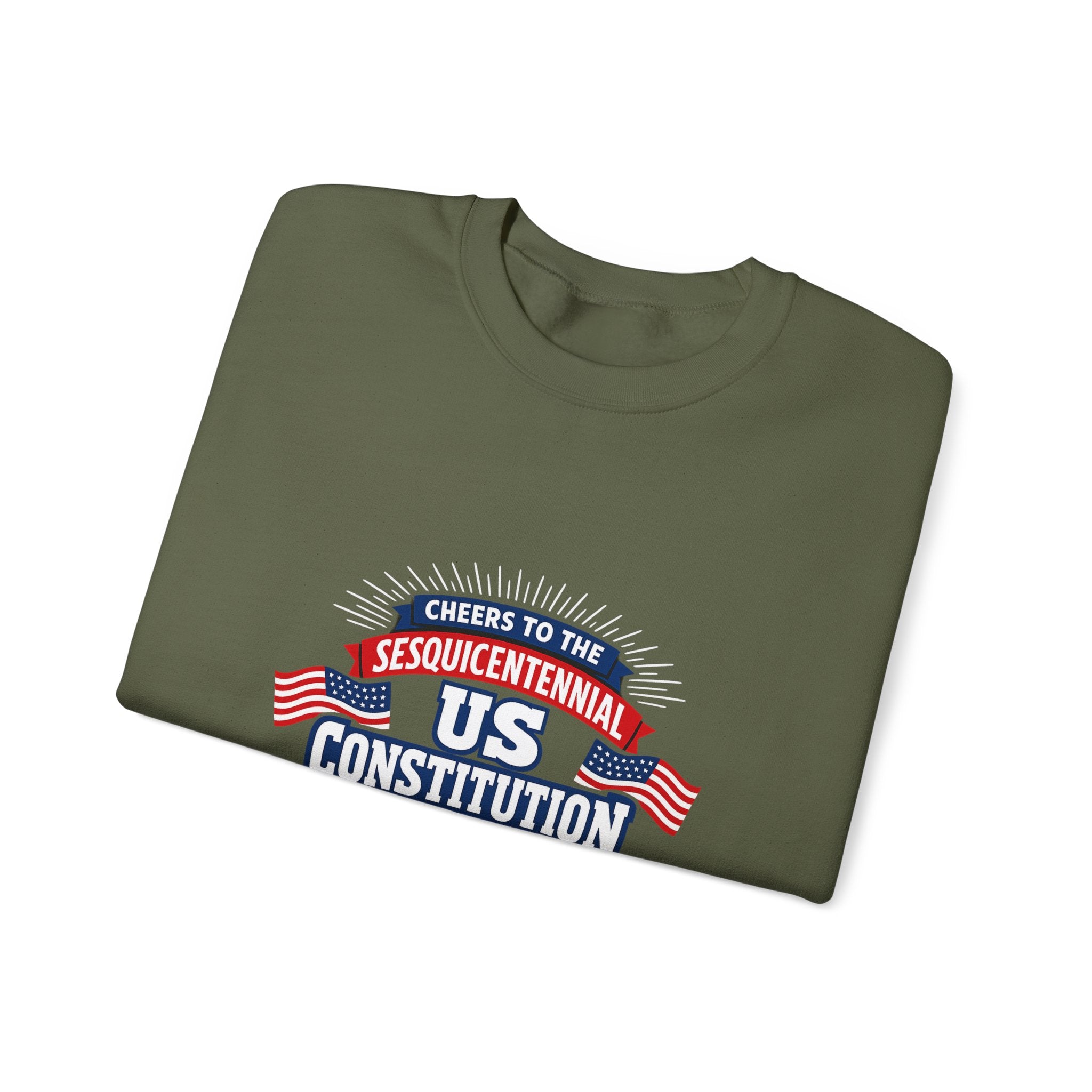 Cheers To The Sesquicentennial Us Sweatshirt