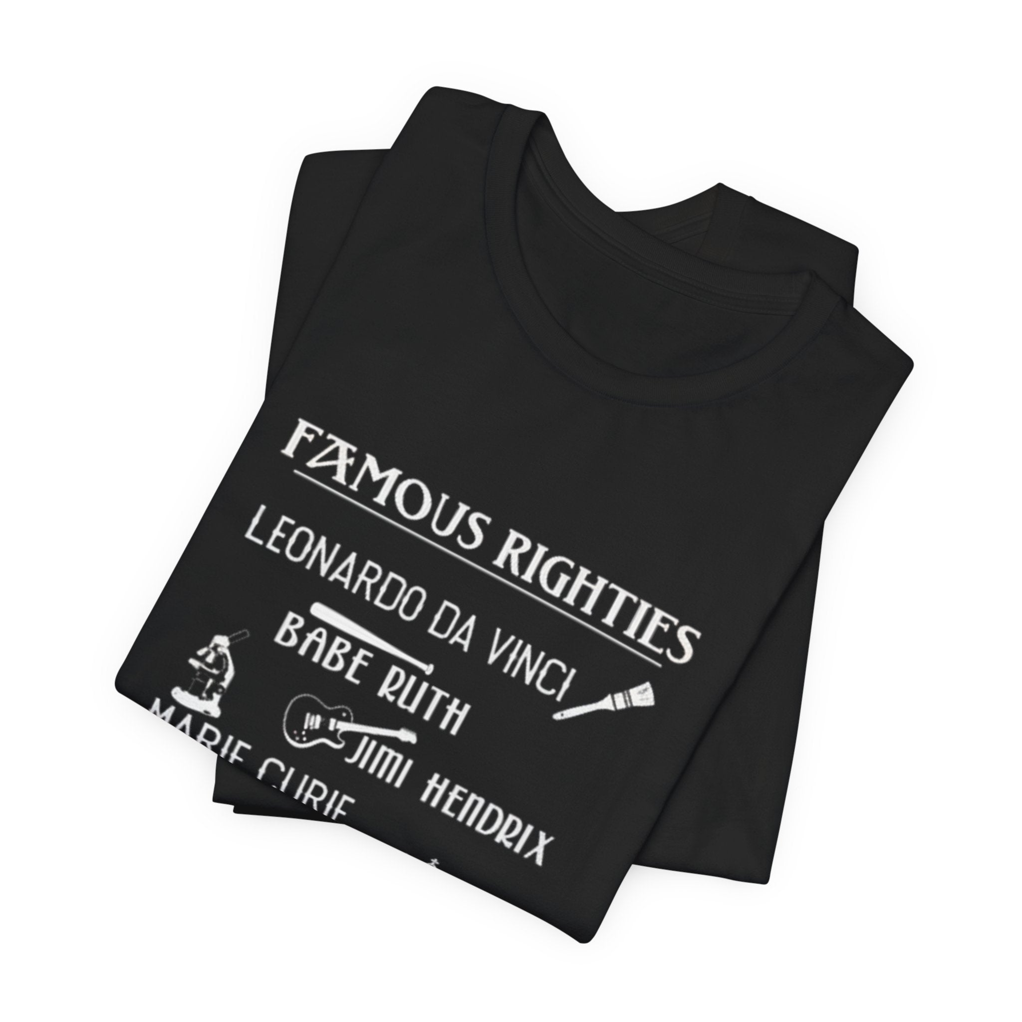 Famous Righties Premium Tee