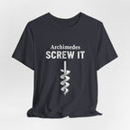 Archimedes Screw It Premium Tee