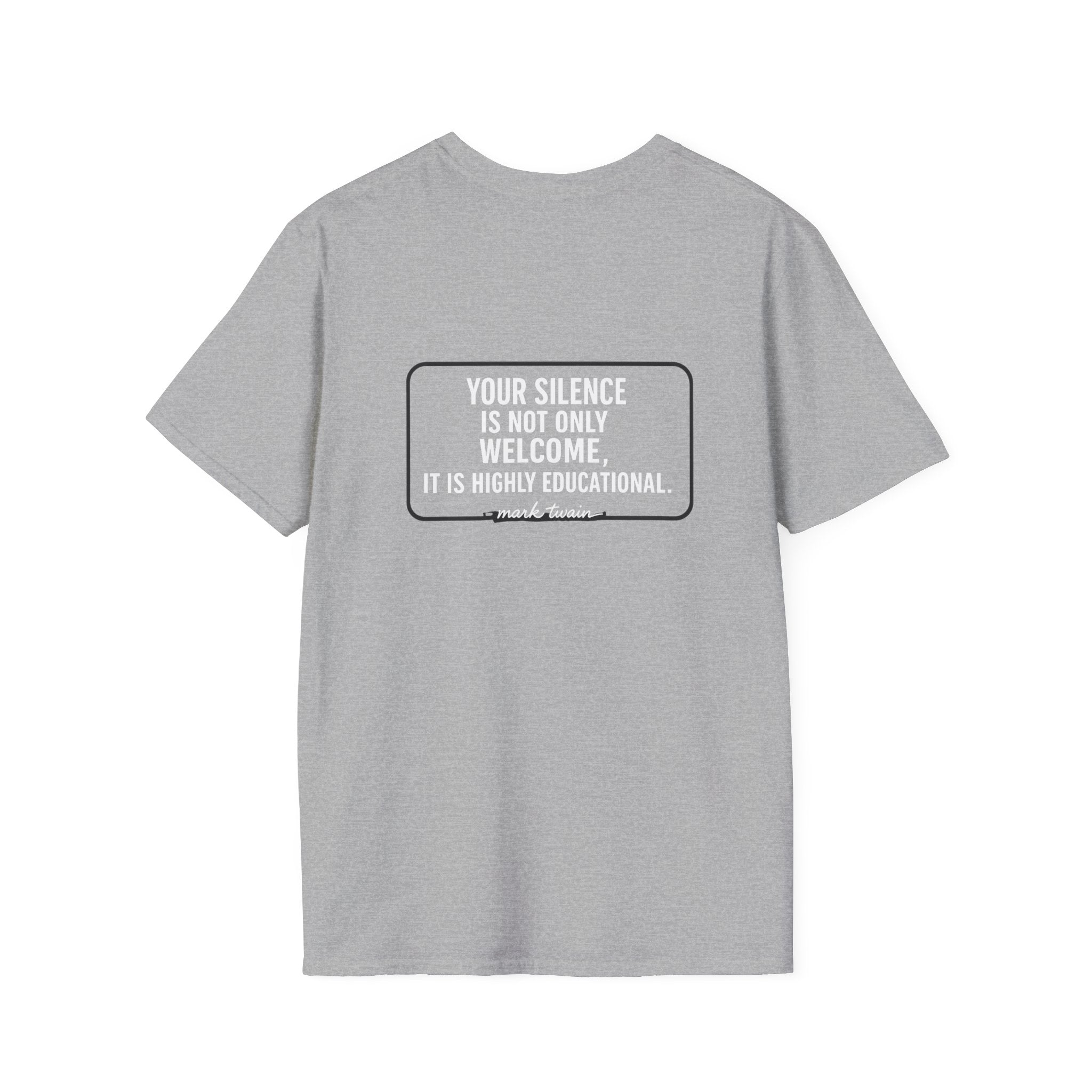 Your Silence Is Educational Back Print T-Shirt