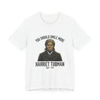 You Should Smile More Harriet Premium Tee