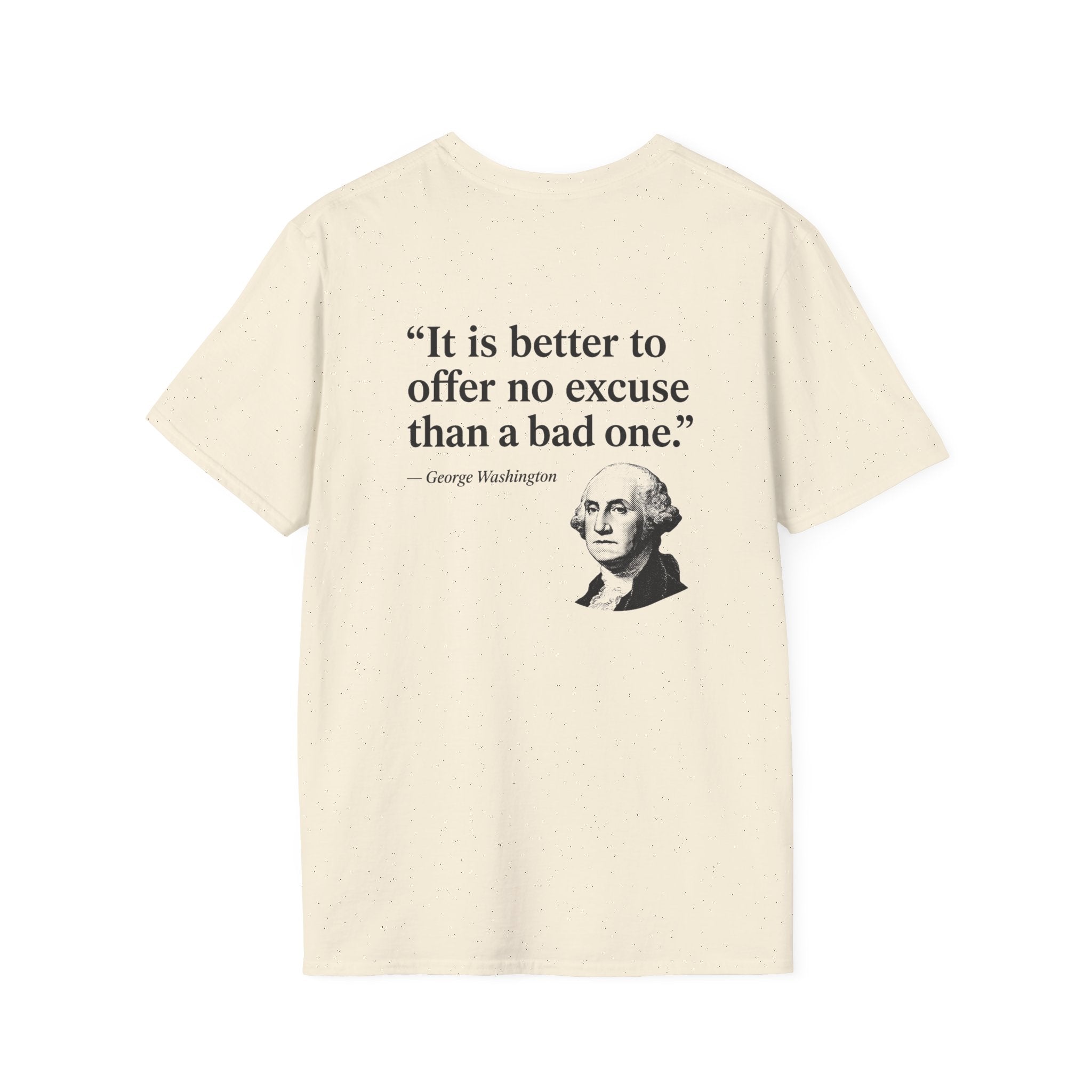 George Washington No Excuse Back Print T-Shirt