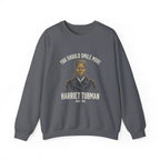 You Should Smile More Harriet Sweatshirt