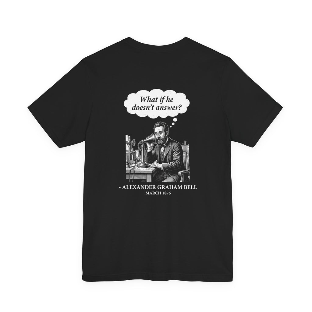 First Phone Call Panic Back Print Premium Tee