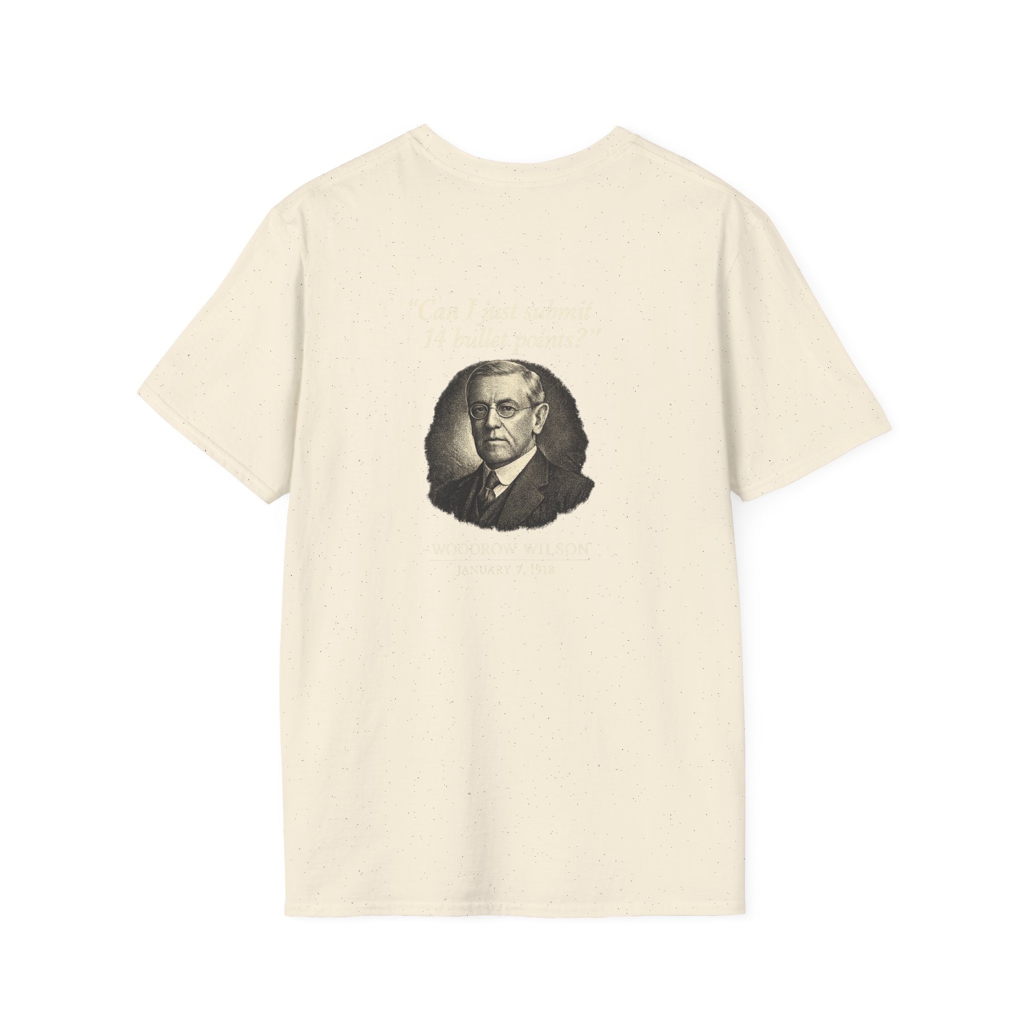 Woodrow Wilson Fourteen Points Procrastination Back Print T-Shirt
