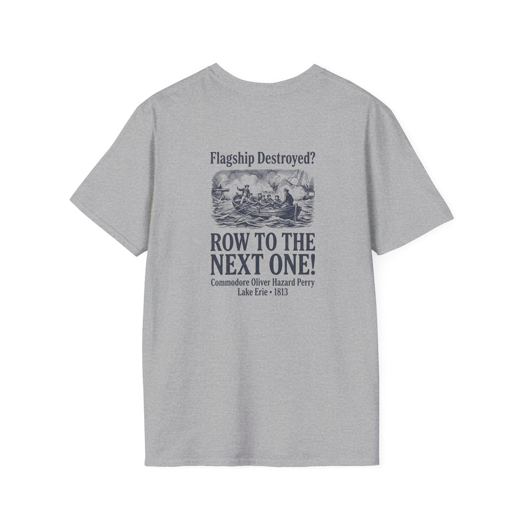 Row To The Next Ship Back Print T-Shirt