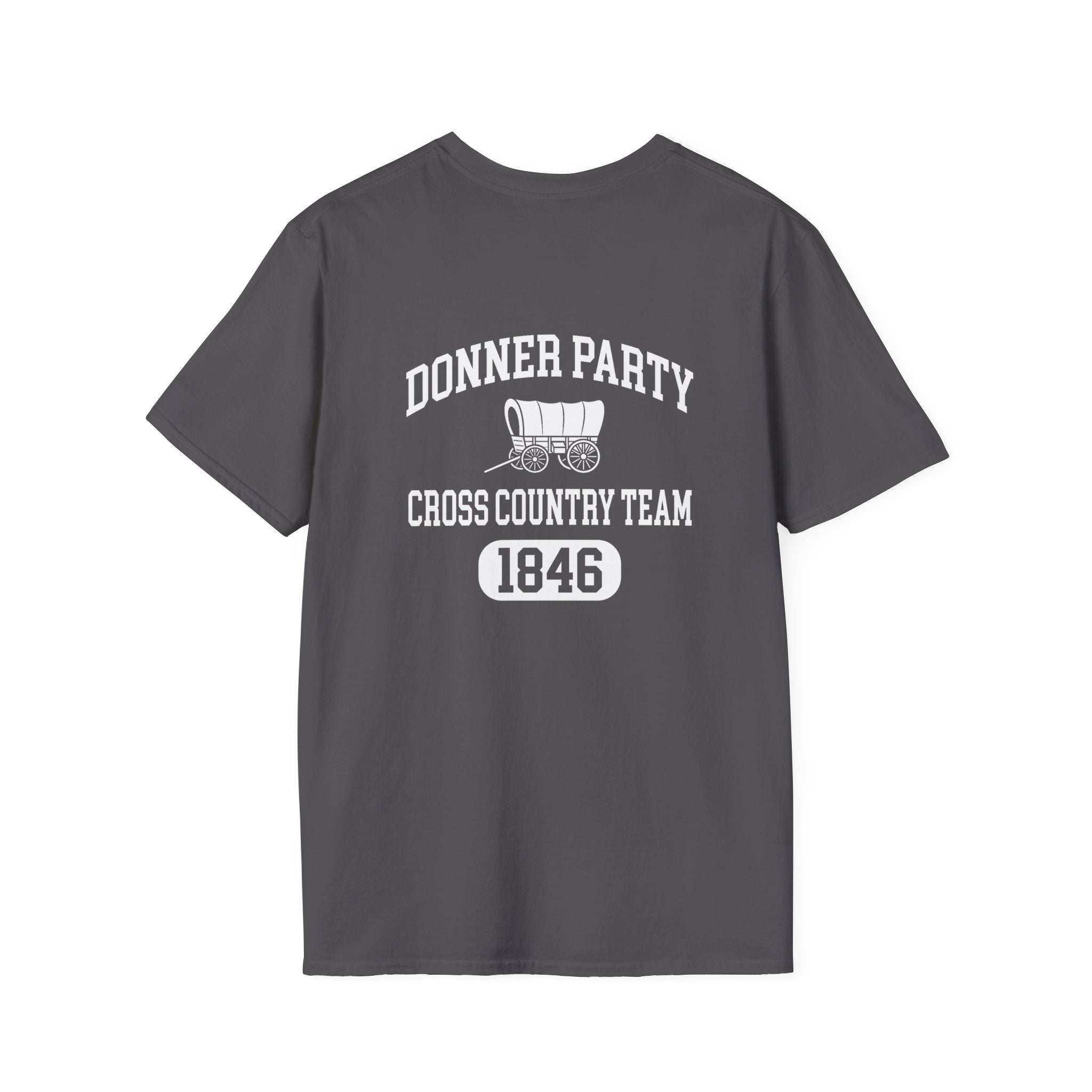 Donner Party Cross Country Team Back Print T-Shirt