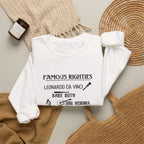 Famous Righties Sweatshirt