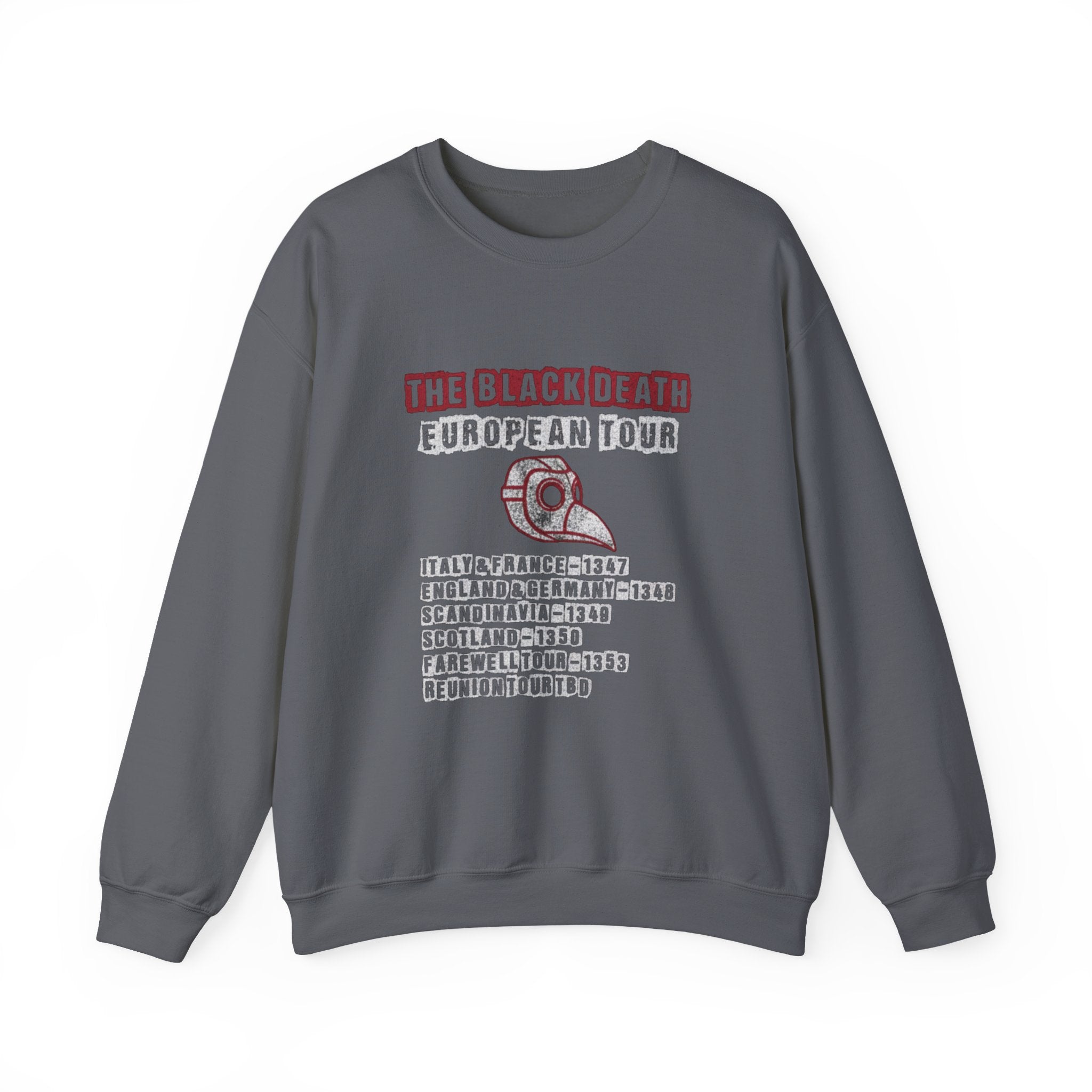 The Black Death European Tour Sweatshirt