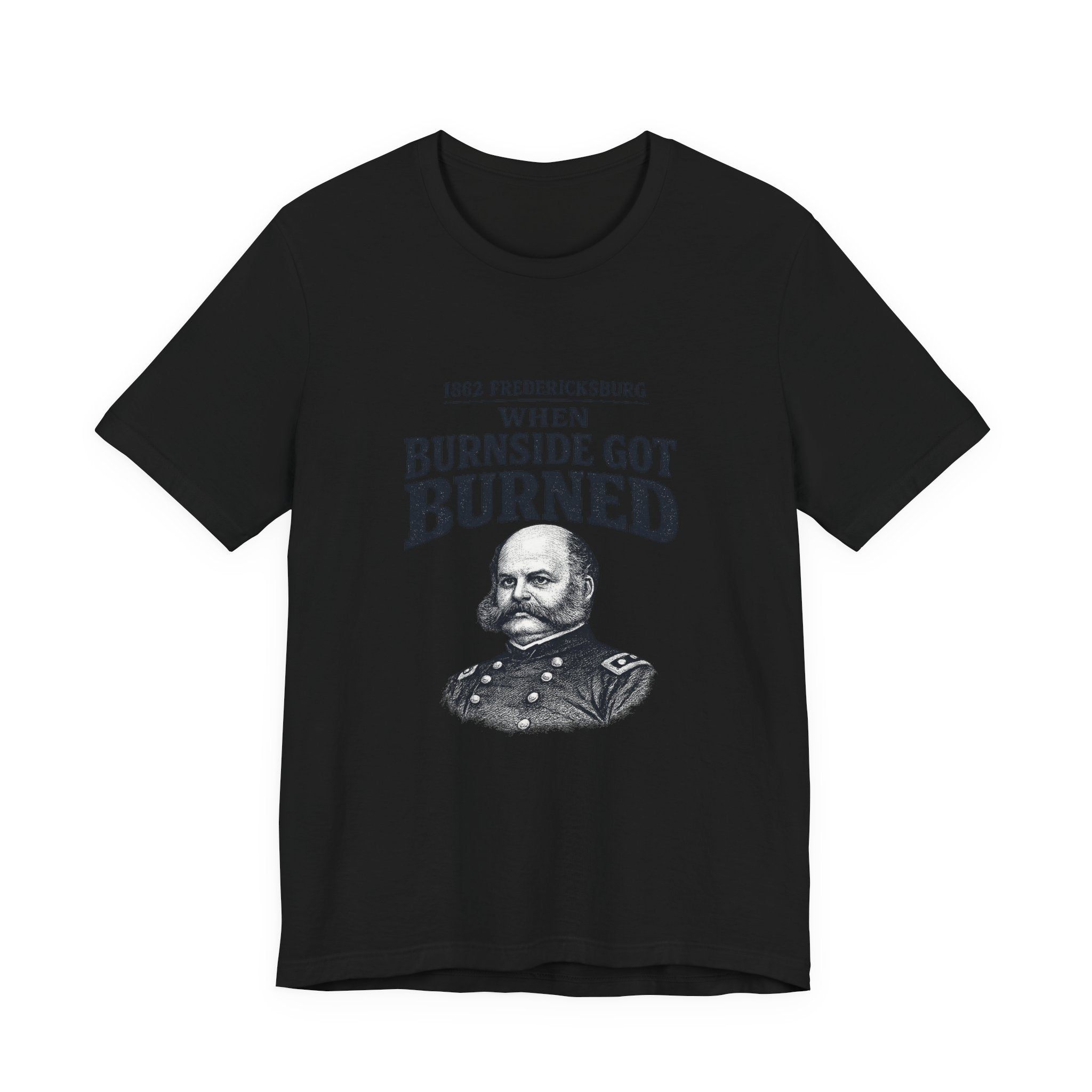 Fredericksburg Burnside Got Burned Vintage Premium Tee