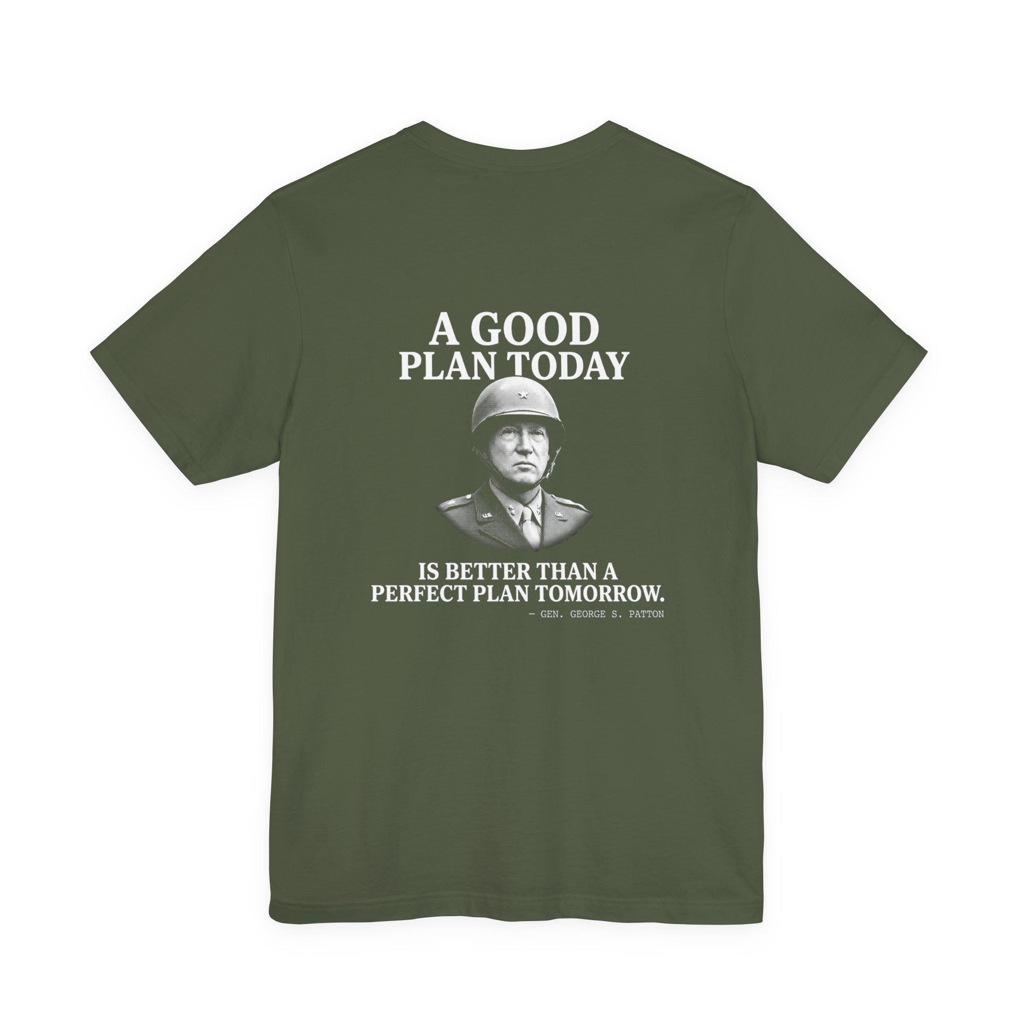 Patton Good Plan Back Print Premium Tee