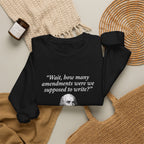Madison Bill of Rights Deadline Sweatshirt