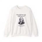 Thomas Jefferson Procrastination Double Spaced Sweatshirt