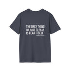 The Only Thing We Have Back Print T-Shirt