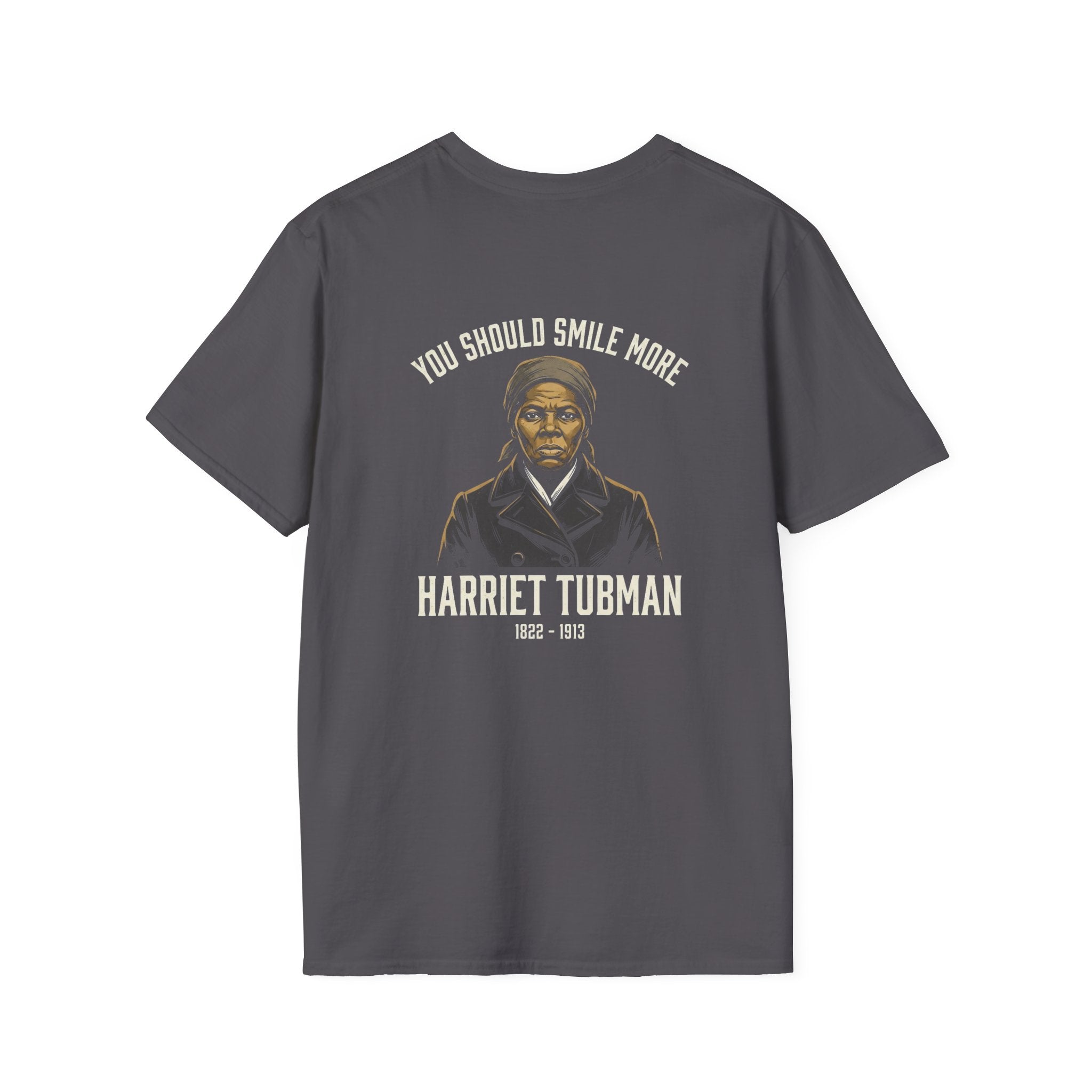 You Should Smile More Harriet Back Print T-Shirt