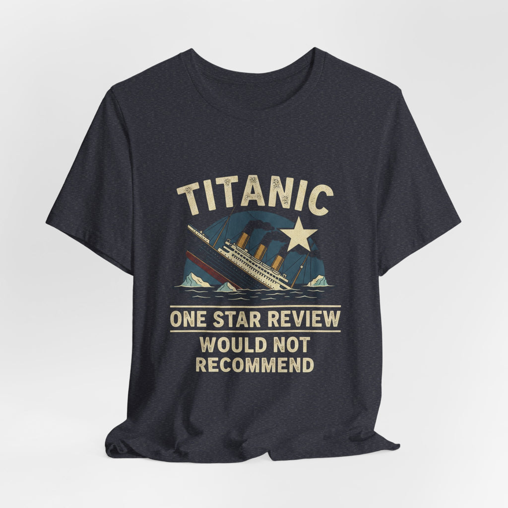 Titanic One Star Review Premium Tee