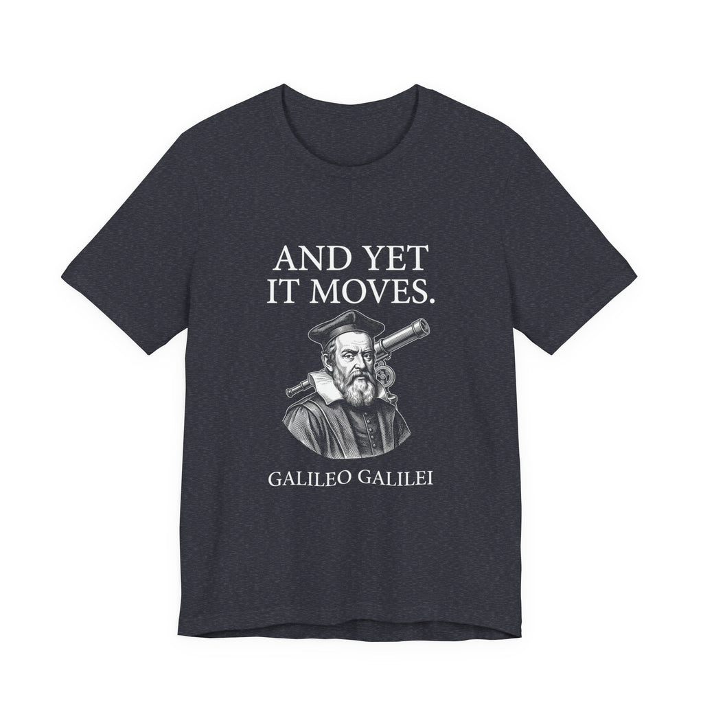 Galileo And Yet It Moves Premium Tee