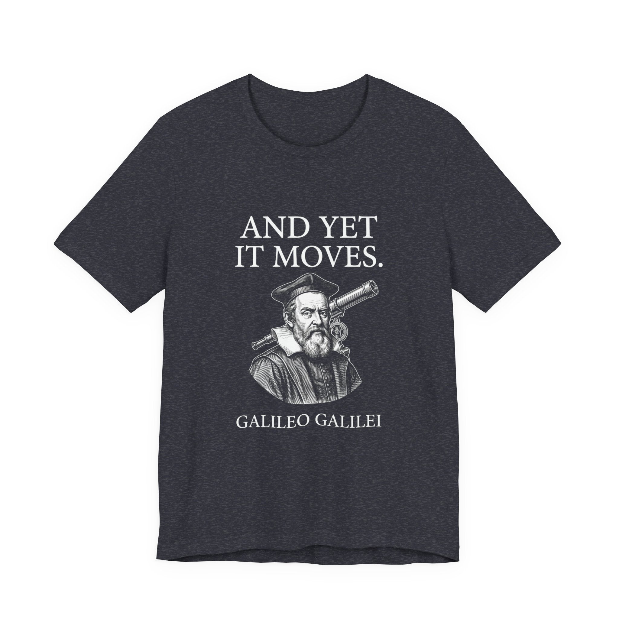 Galileo And Yet It Moves Premium Tee