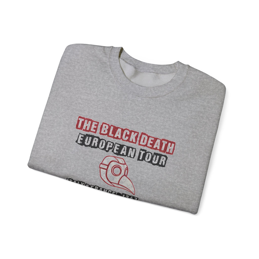 The Black Death European Tour Sweatshirt