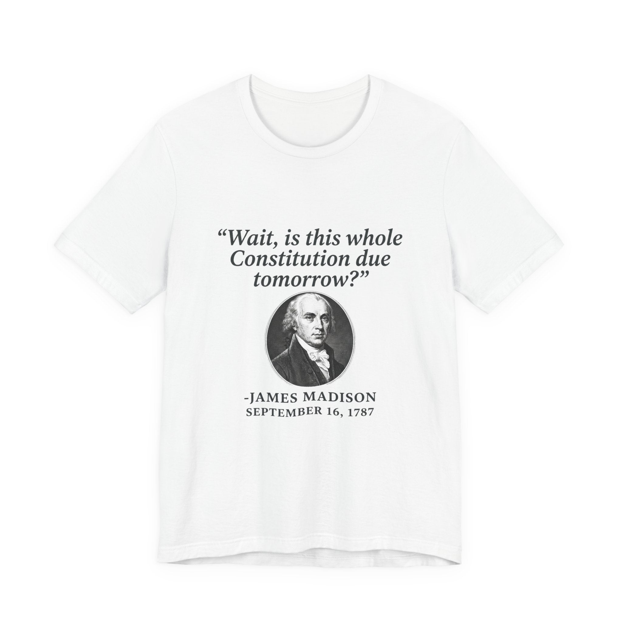 Madison Constitution Deadline Premium Tee