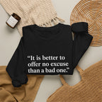 George Washington No Excuse Sweatshirt