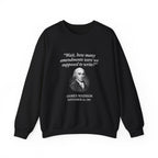 Madison Bill of Rights Deadline Sweatshirt