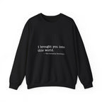 Industrial Revolution Quote Sweatshirt