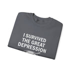 Great Depression Sweatshirt