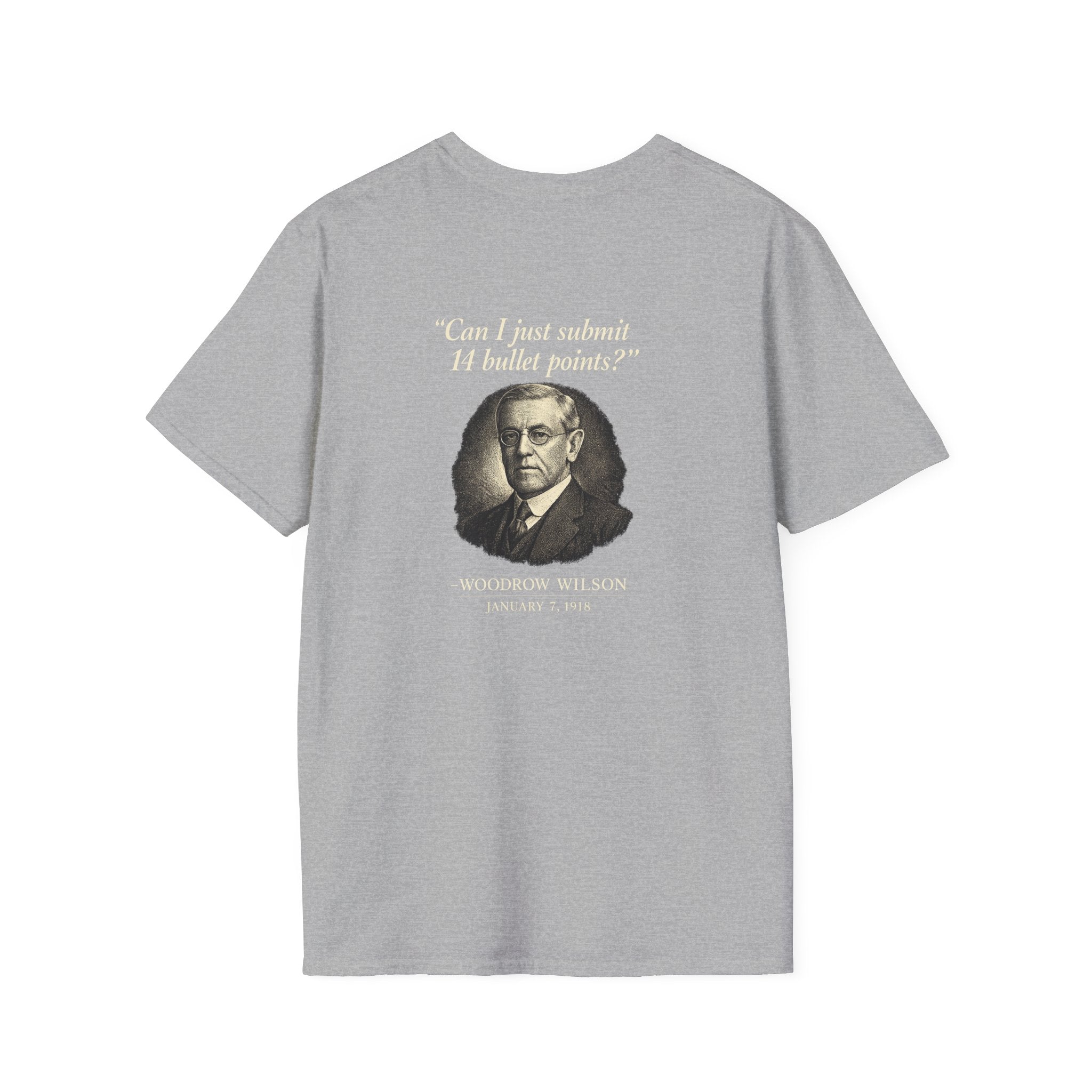 Woodrow Wilson Fourteen Points Procrastination Back Print T-Shirt