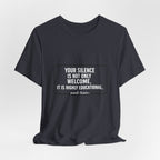 Your Silence Is Educational Premium Tee