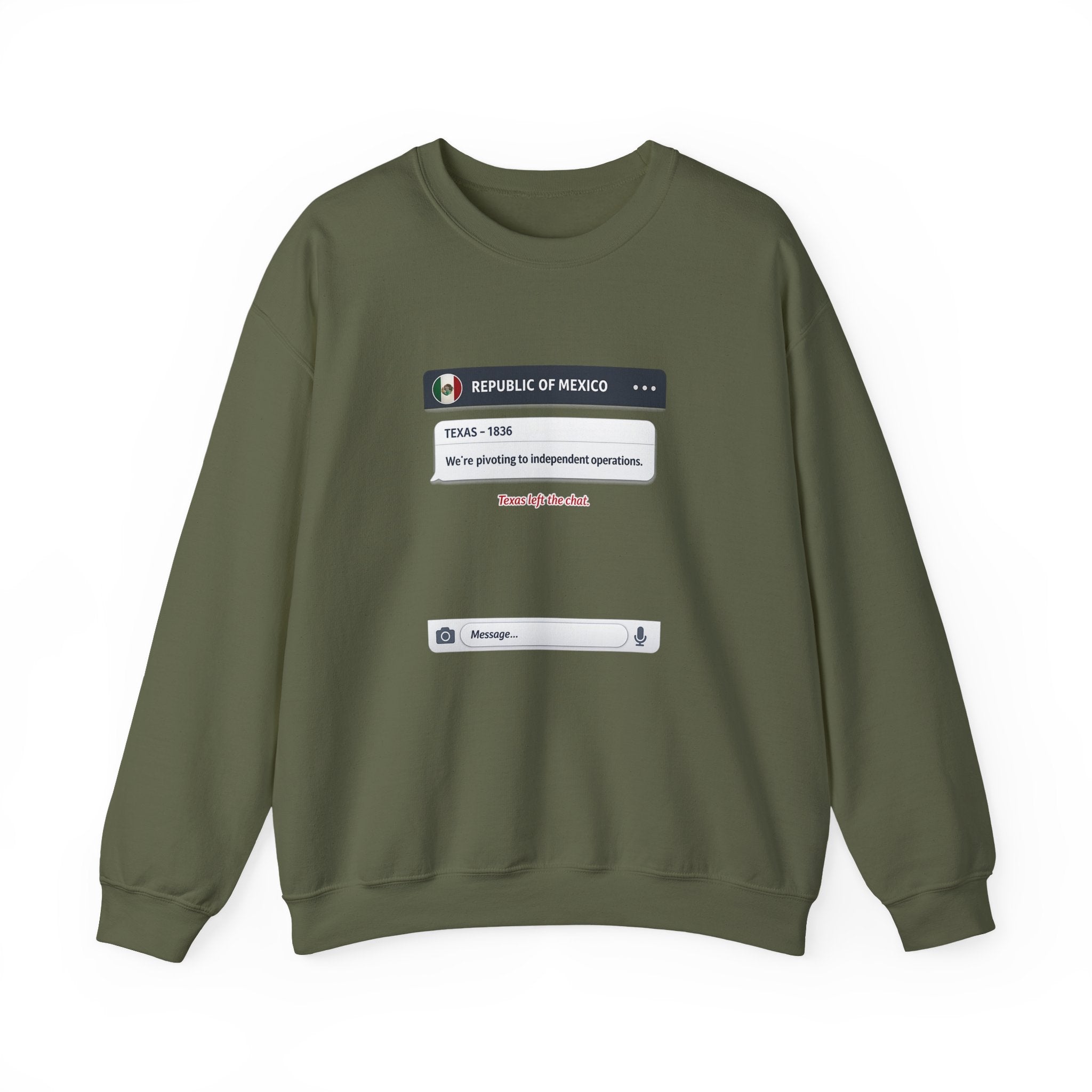 Texas Independence Group Chat Sweatshirt