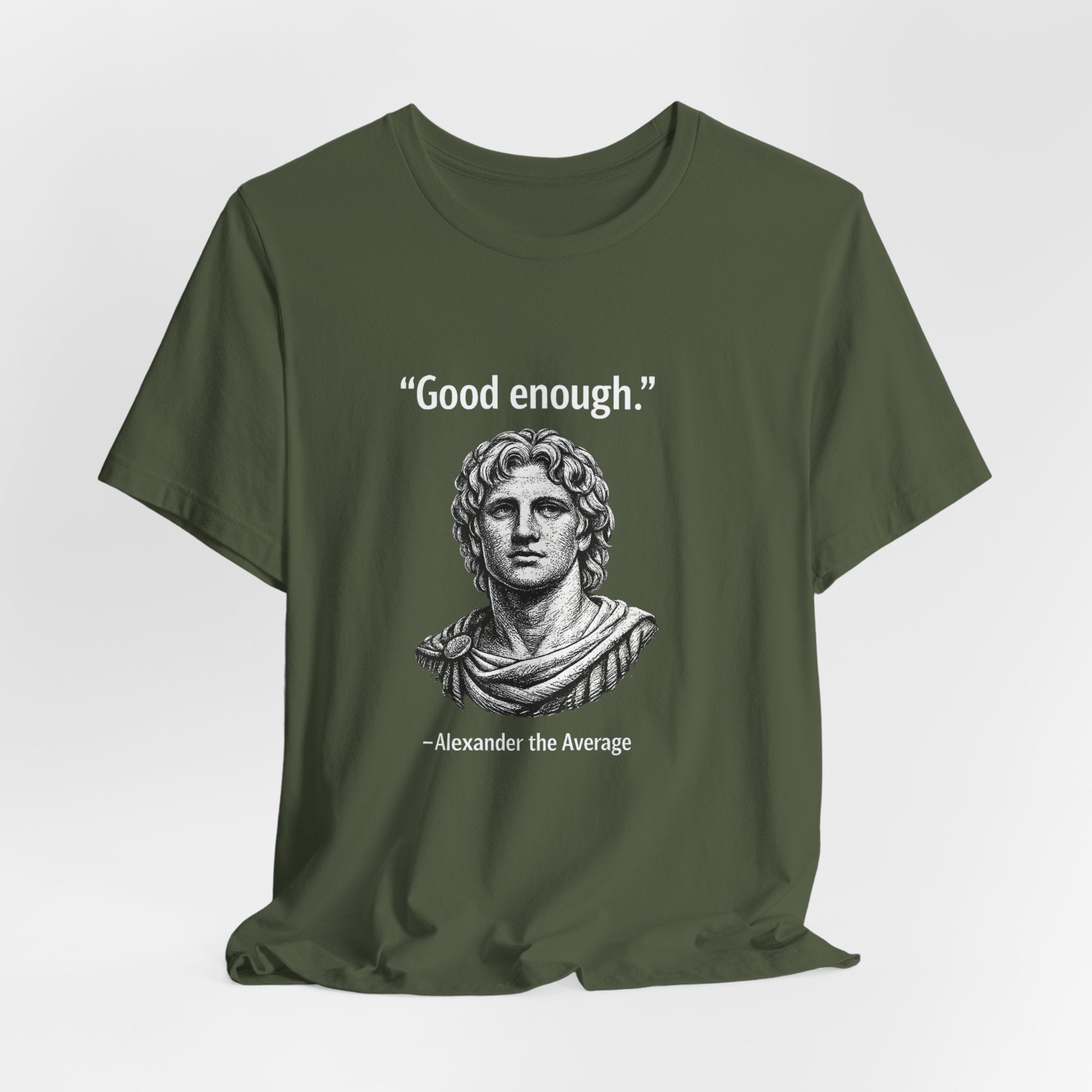 Alexander The Average Good Enough Premium Tee