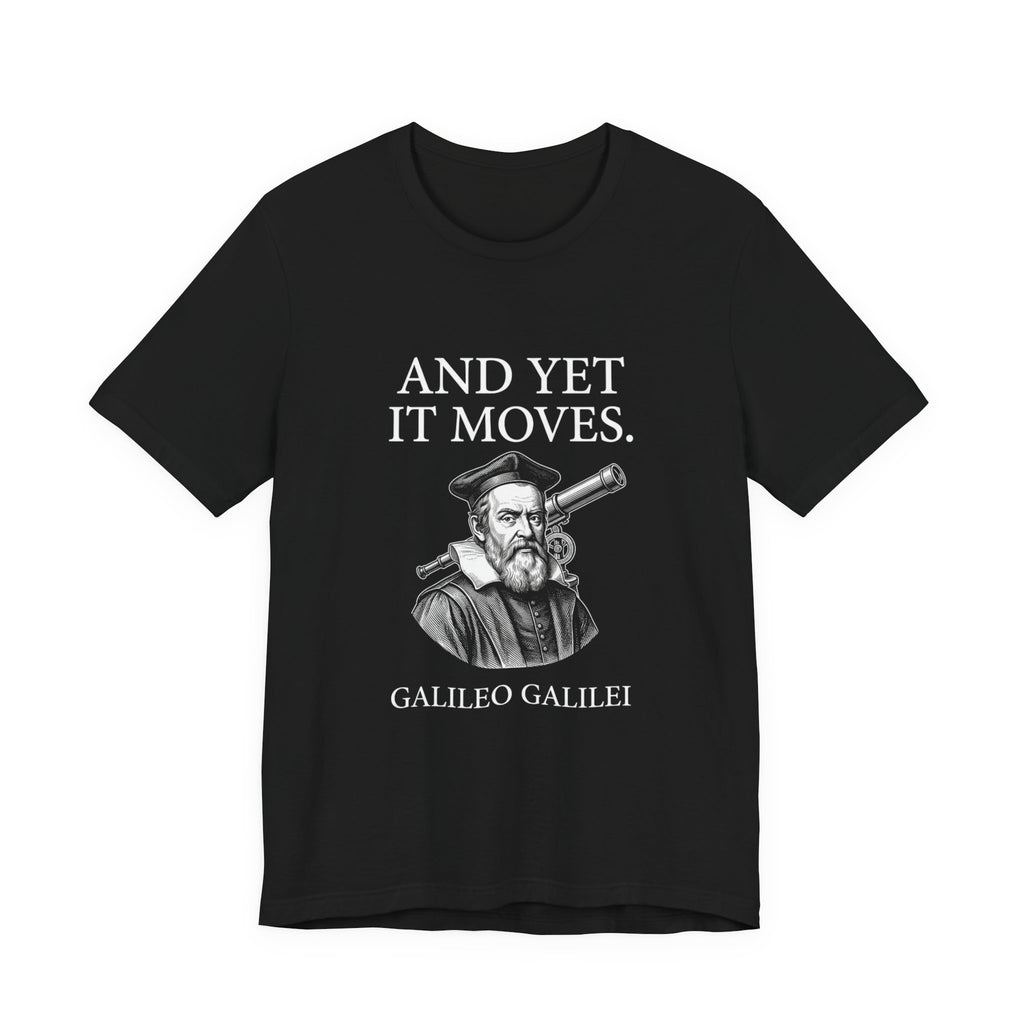 Galileo And Yet It Moves Premium Tee