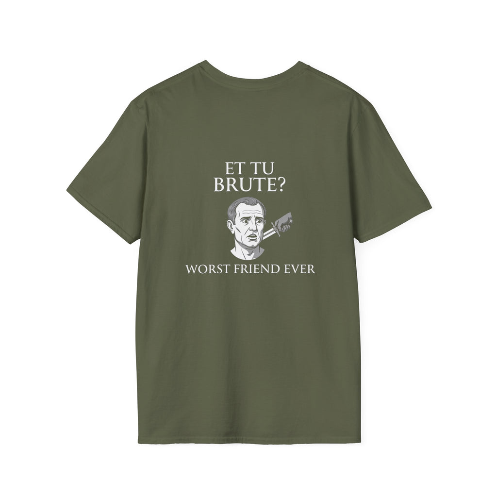Et Tu Brute Back Print T-Shirt
