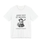 Galileo And Yet It Moves Premium Tee