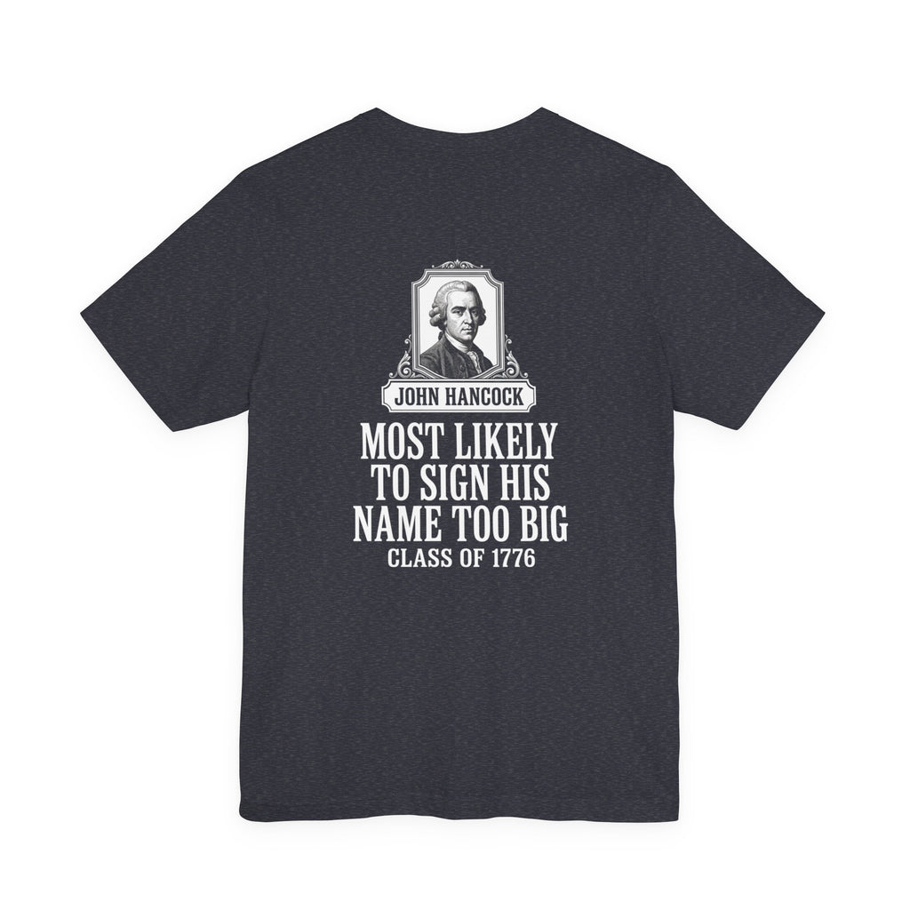 John Hancock Signature Superlative Back Print Premium Tee