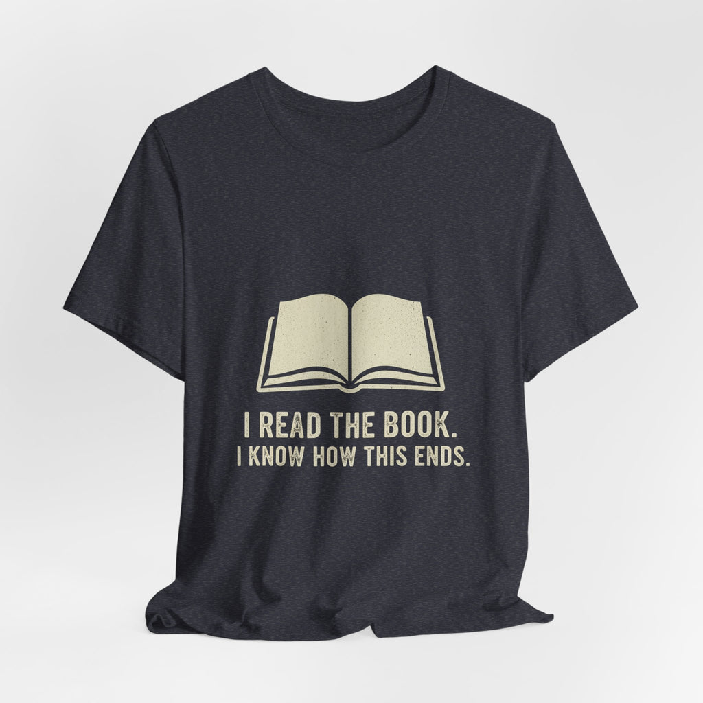 I Read The Book Premium Tee