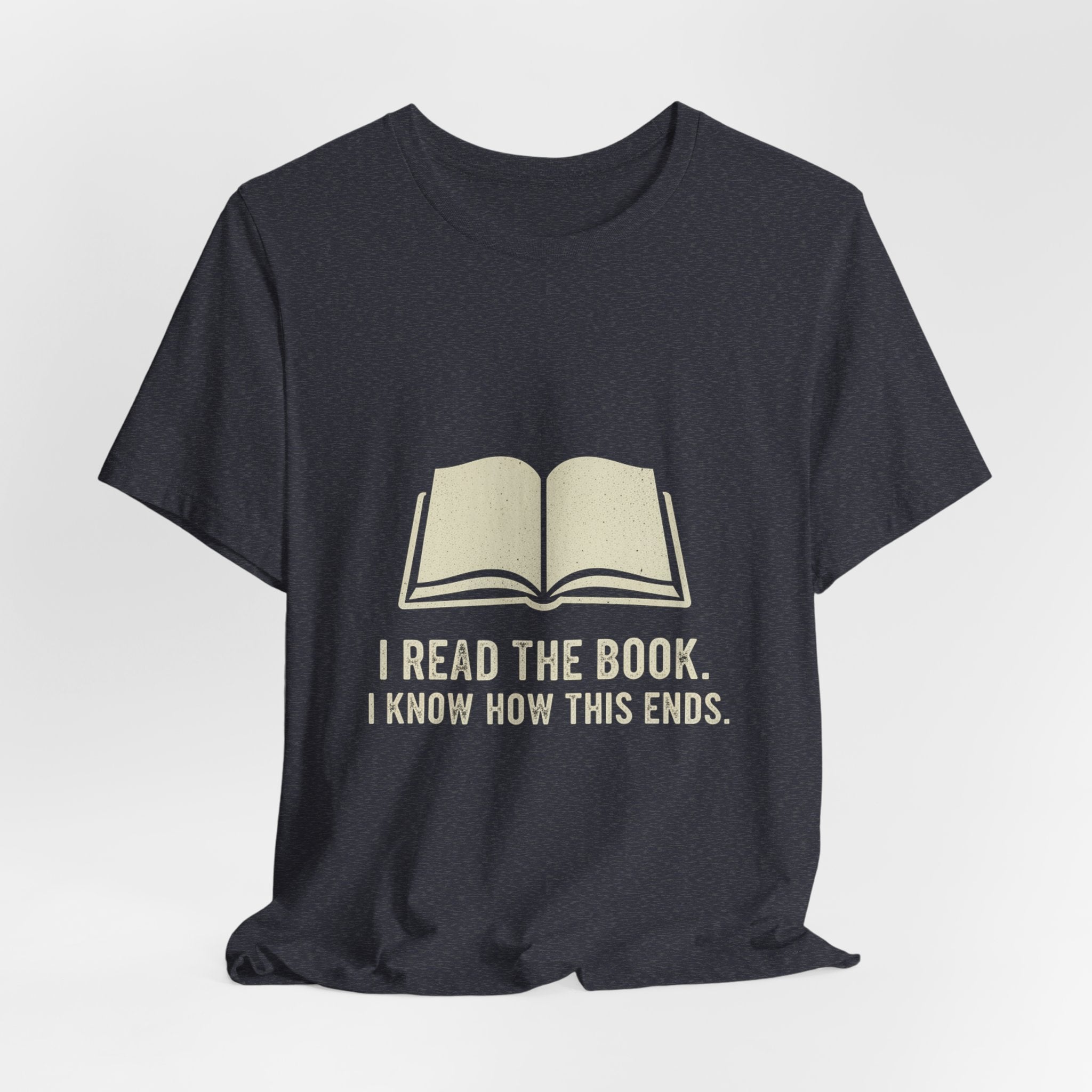 I Read The Book Premium Tee