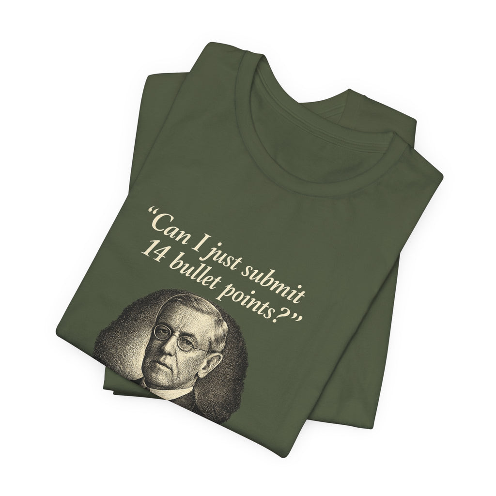 Woodrow Wilson Fourteen Points Procrastination Premium Tee