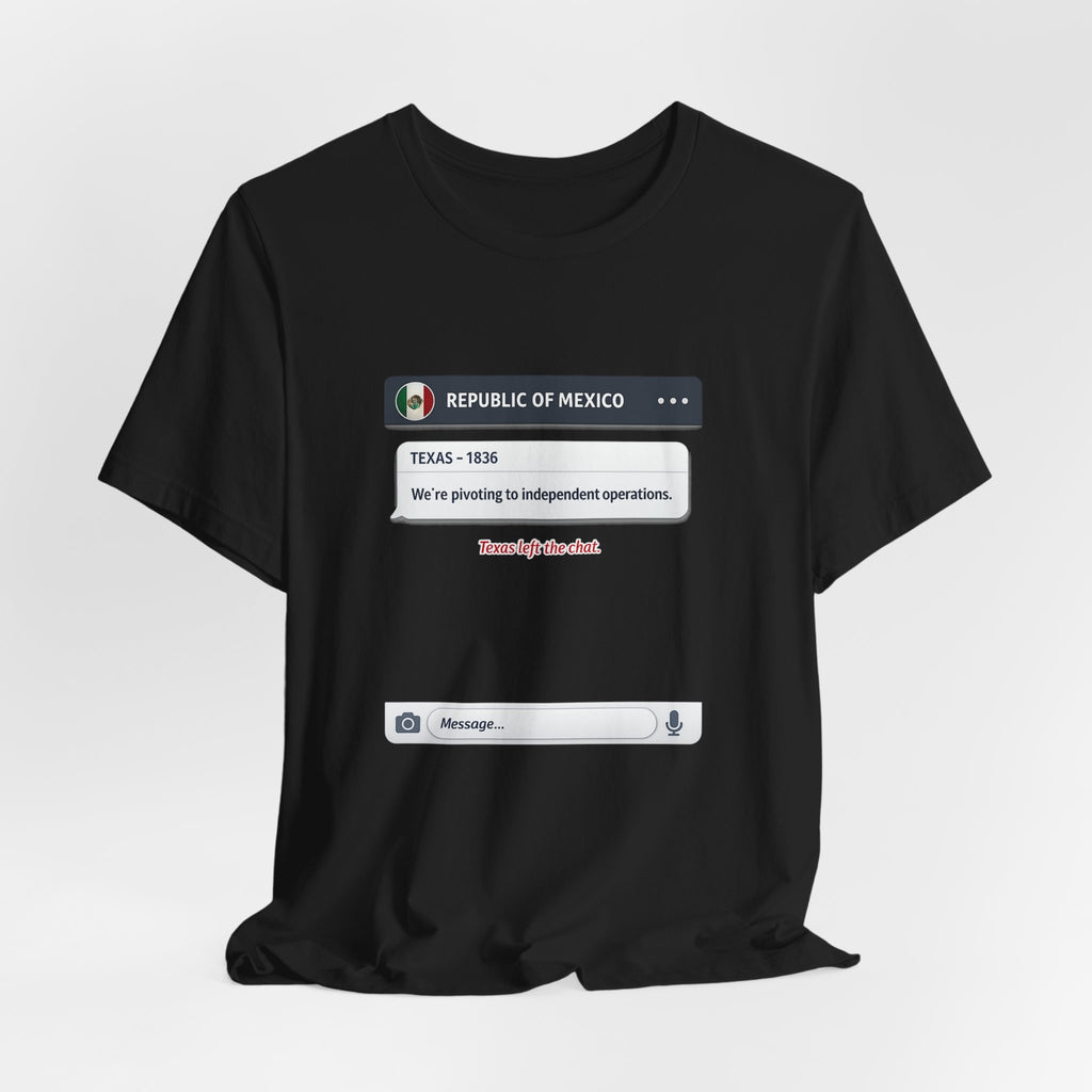 Texas Independence Group Chat Premium Tee