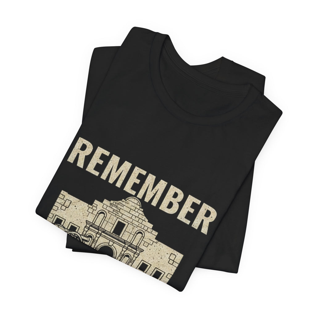 Remember The Alamo March 6Th Premium Tee